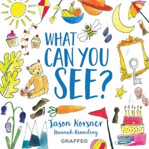 Book cover of What Can You See? by Jason Korsner